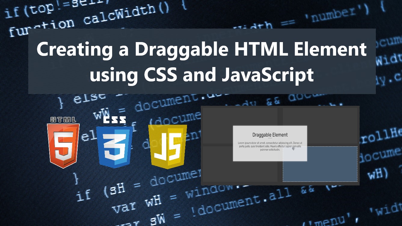 Creating a Draggable HTML Element using CSS and JavaScript Tutorial