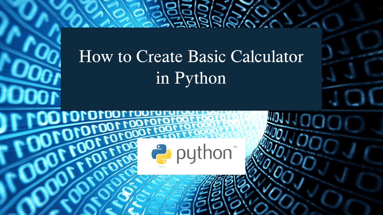 How to Create Basic Calculator in Python Tutorial SourceCodester