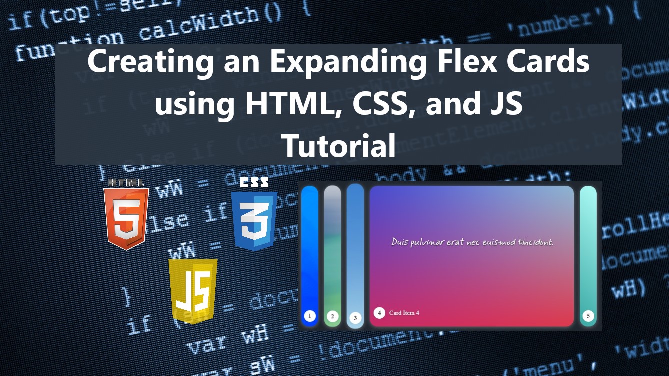 Creating an Expanding Flex Cards using HTML, CSS, and JS Tutorial