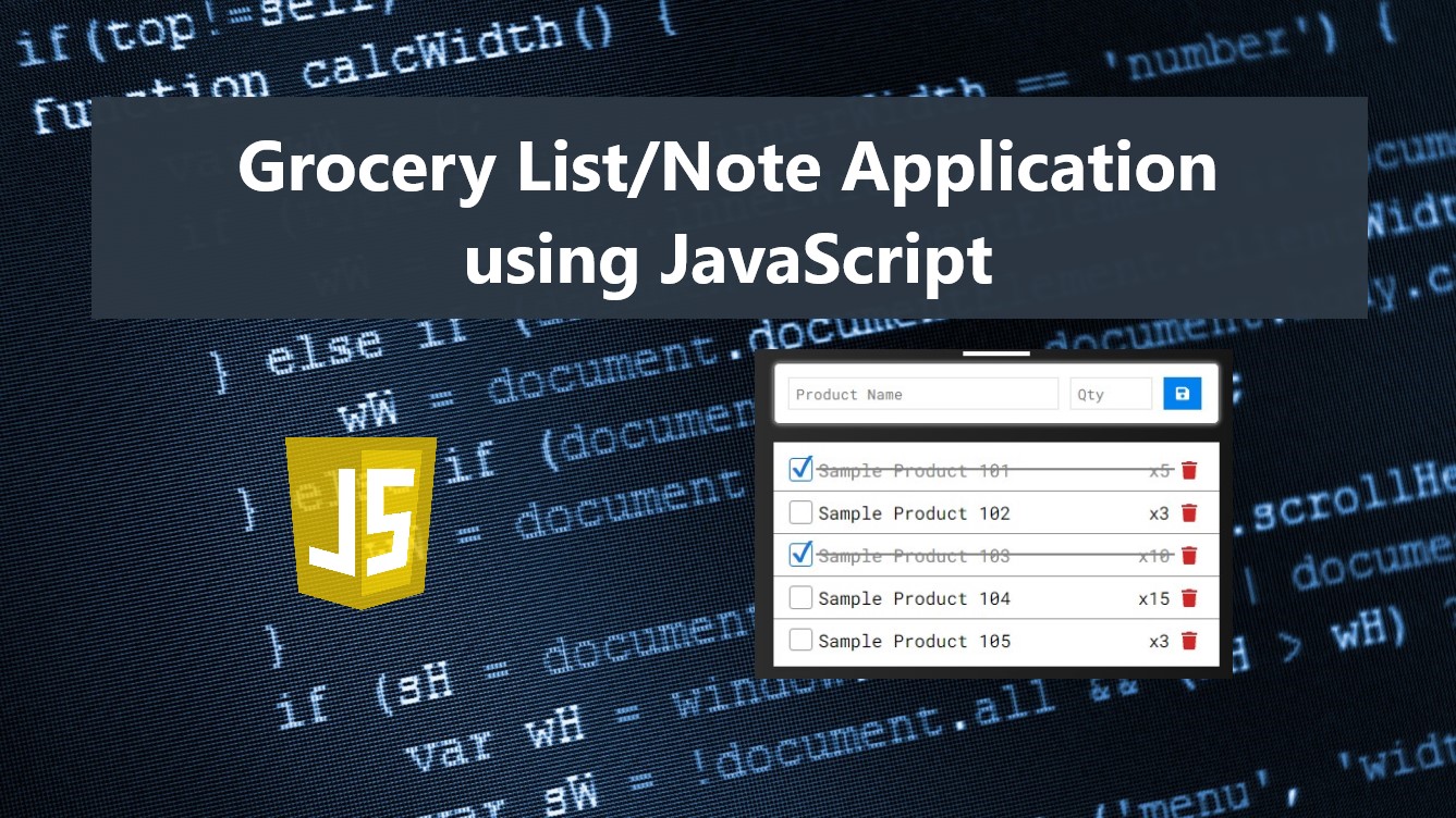 Grocery List/Note Application using JavaScript Source Code Free