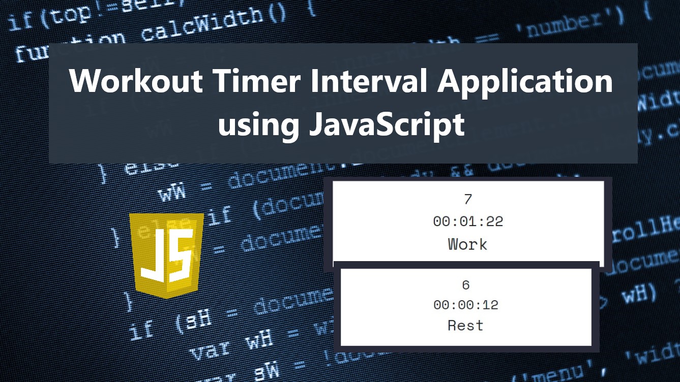 Workout Timer Interval Application using JavaScript Source Code Free