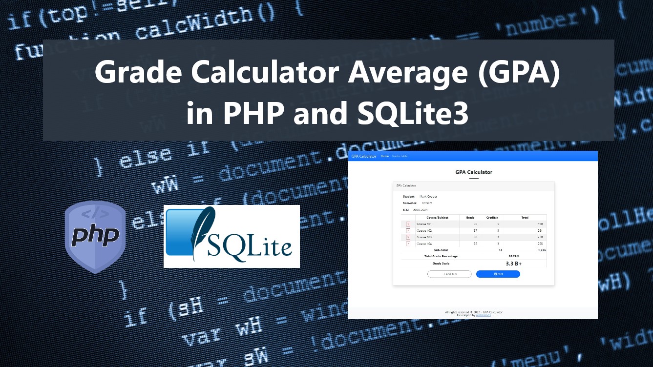 Grade Point Average (GPA) Calculator in PHP and SQLite3 Source Code