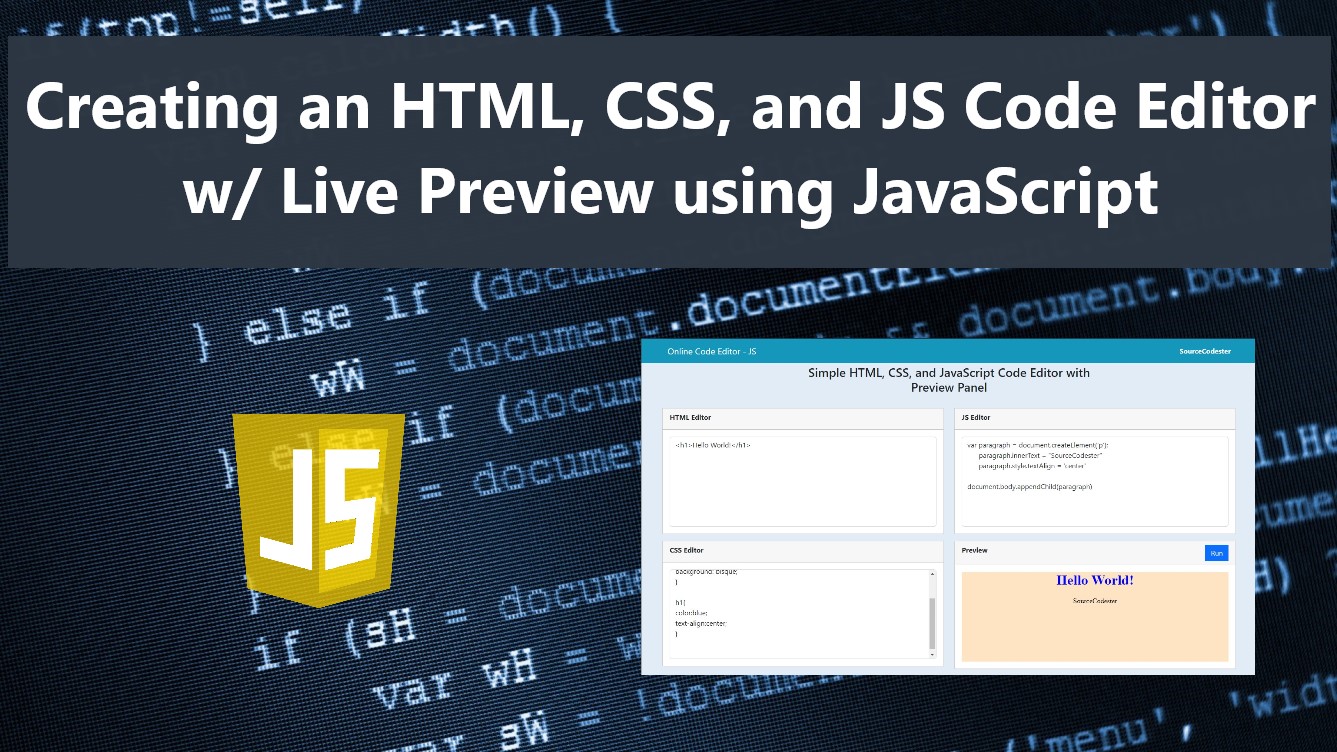 Creating an HTML, CSS, and JS Code Editor w/ Live Preview using