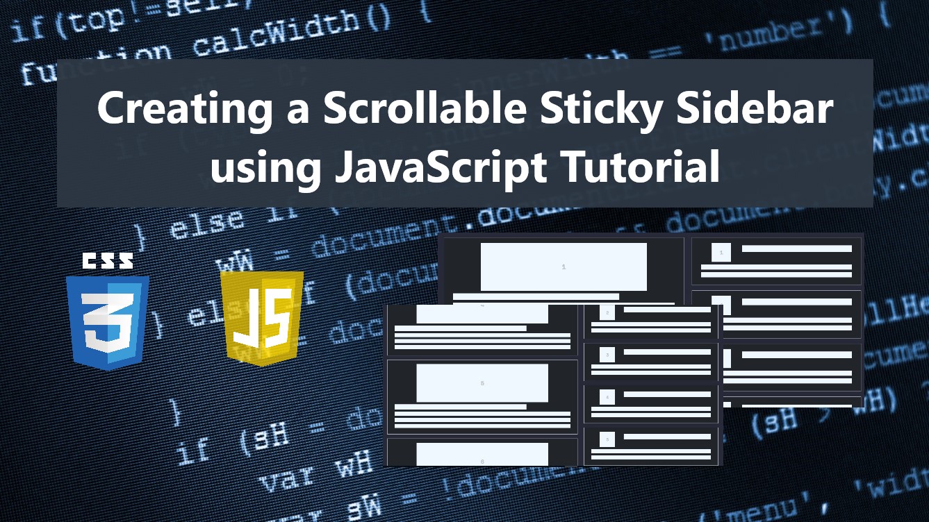 Creating a Scrollable Sticky Sidebar using CSS and JavaScript Tutorial