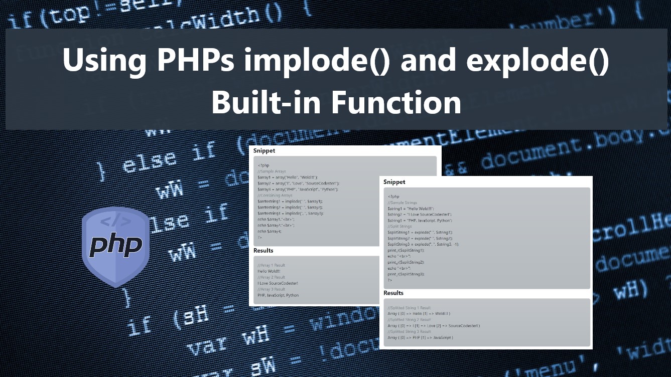 Using PHPs implode() and explode() Builtin Functions SourceCodester