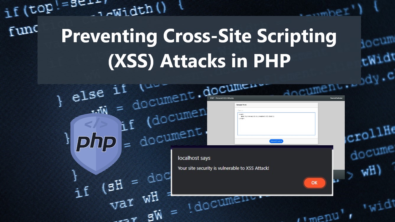Preventing CrossSite Scripting (XSS) Attack in PHP SourceCodester