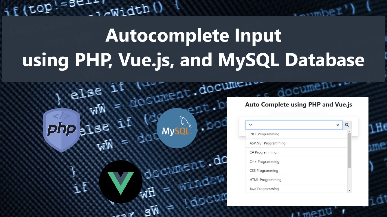 with Suggestion Input using PHP, Vue.js, and MYSQL