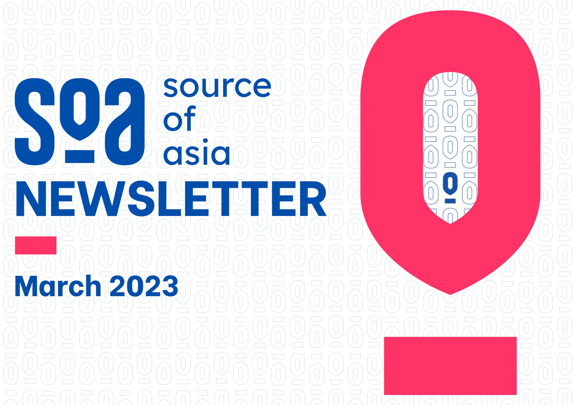 SOA Newsletter March 2023 edition Source of Asia