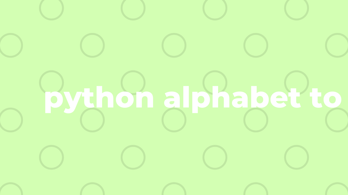 Riješeno abeceda do binarnog u Pythonu SourceTrail