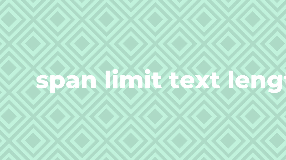 Solved span limit text length in HTML SourceTrail