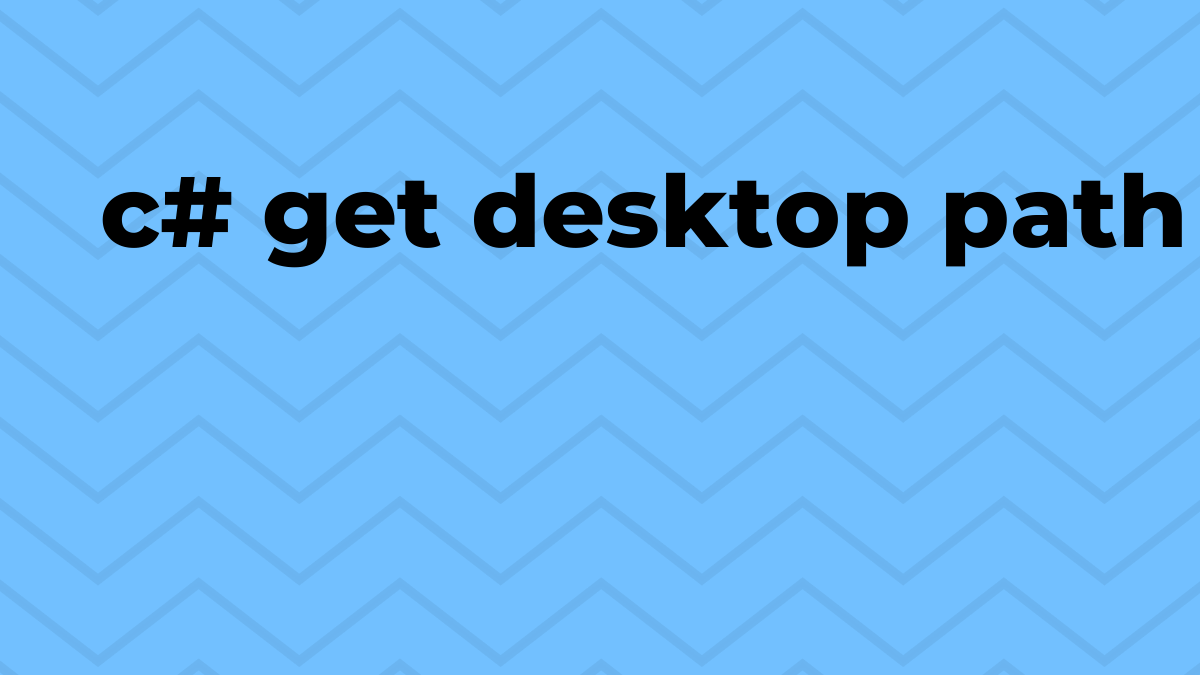 Solved get desktop path in C SourceTrail