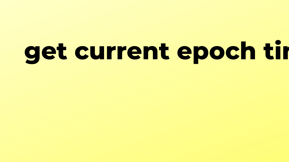 Solved get current epoch time in Rust SourceTrail