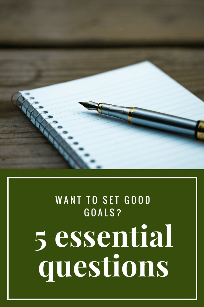 5 Essential Questions for Goal Setting Southern Fried Soprano
