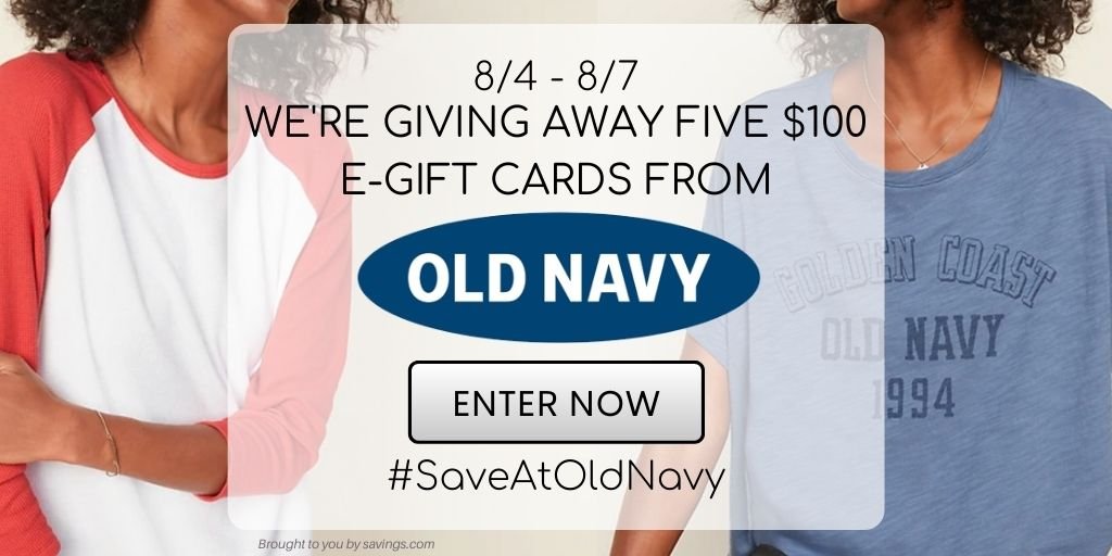 Enter to Win 5 100 Old Navy Gift Cards!! Southern Savers