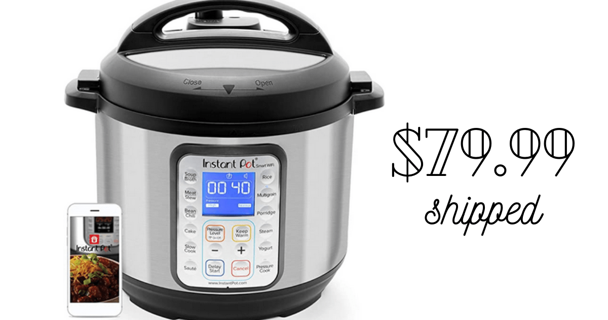 Instant Pot Smart WiFi 6Quart Pressure Cooker for 79.99 Southern