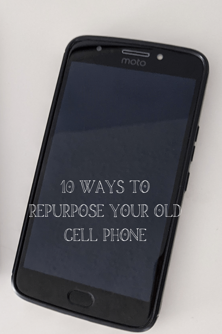 10 Ways to Repurpose Your Old Cell Phone Southern Savers