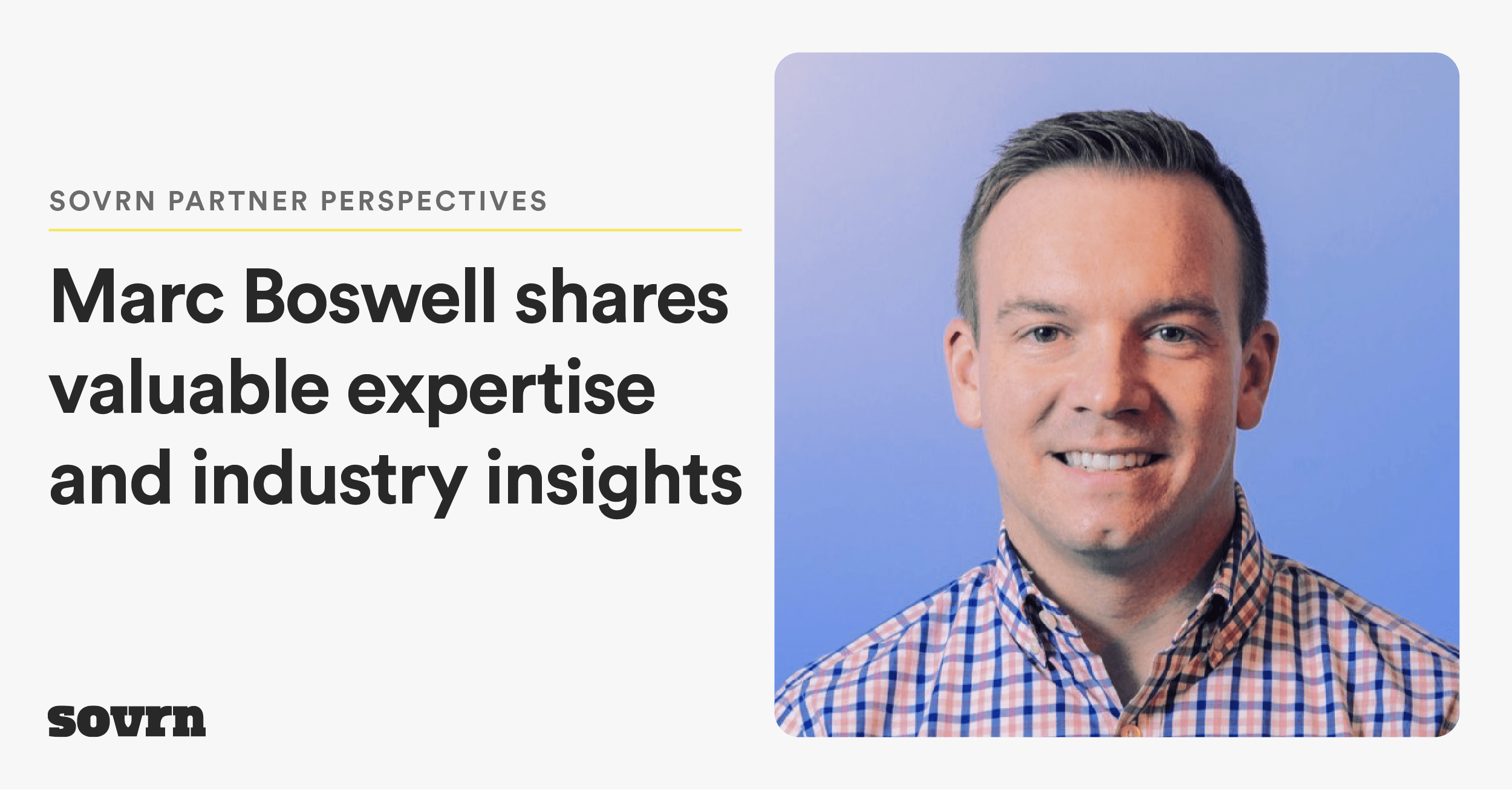 Collaboration is key to tackle challenges and drive priorities Sovrn