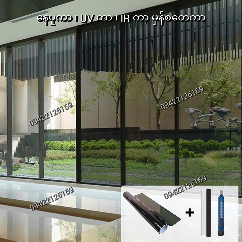 Sun Protection, Heat Resistance Glass Window Film Installation The Space Innovation Myanmar
