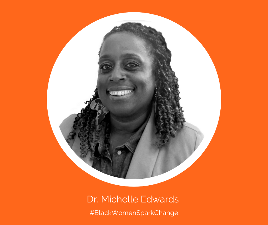 Dr. Michelle Edwards is Transforming Lives with Experiential Learning
