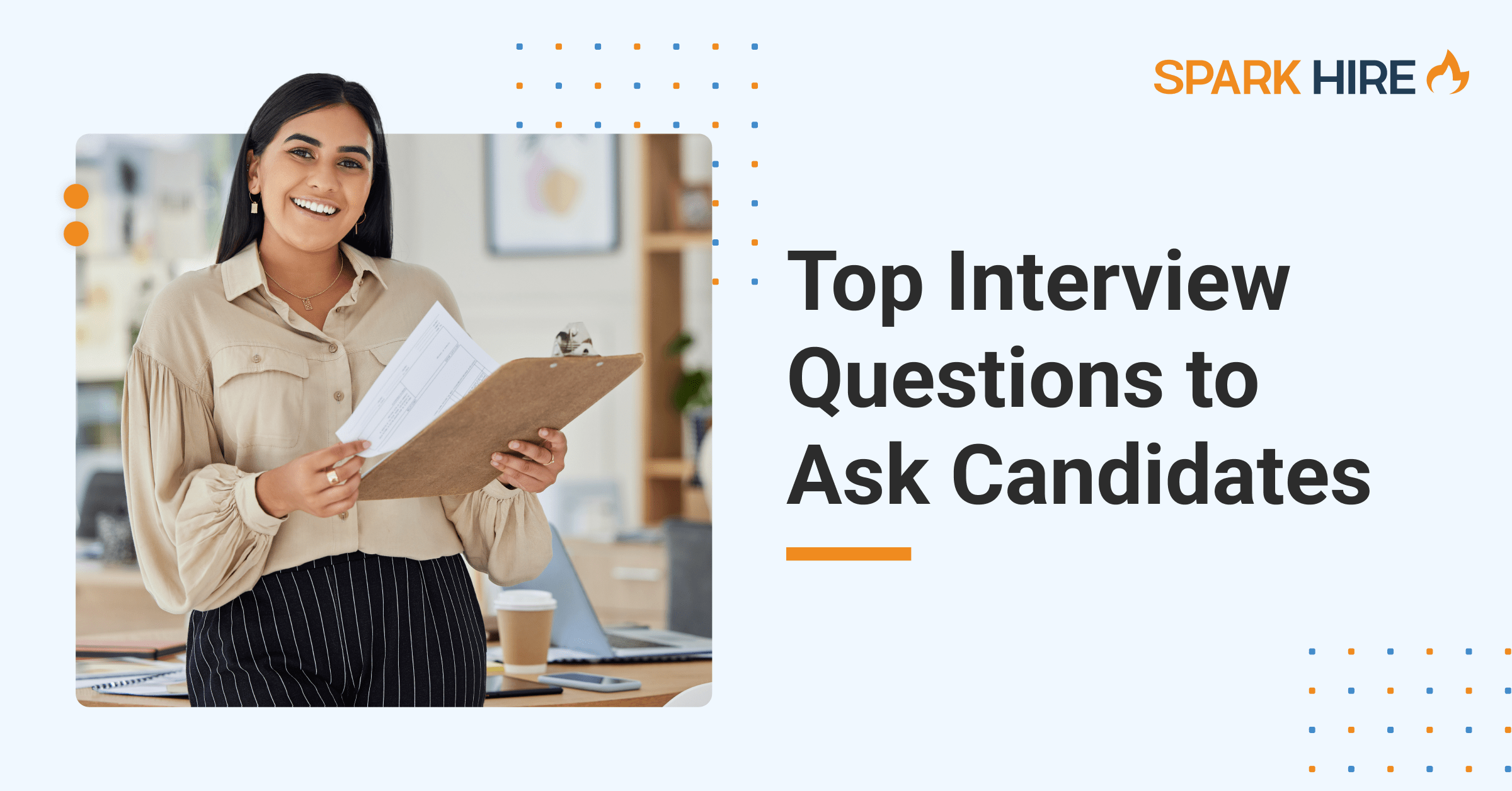 Best Strategic Interview Questions to Ask Candidates Spark Hire