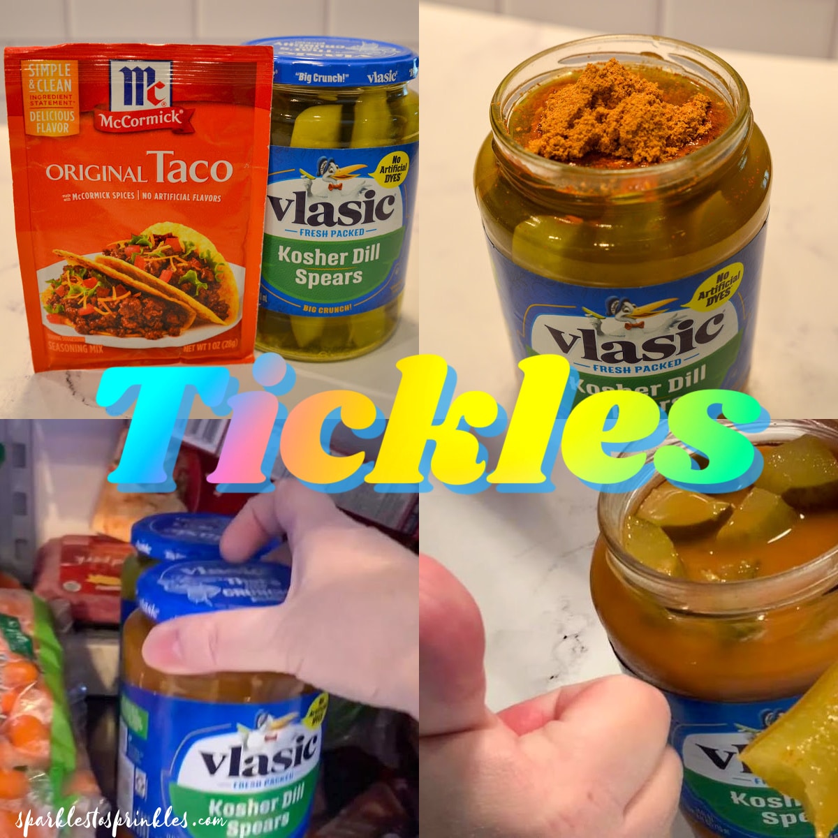 TikTok Taco Pickles Sparkles to Sprinkles
