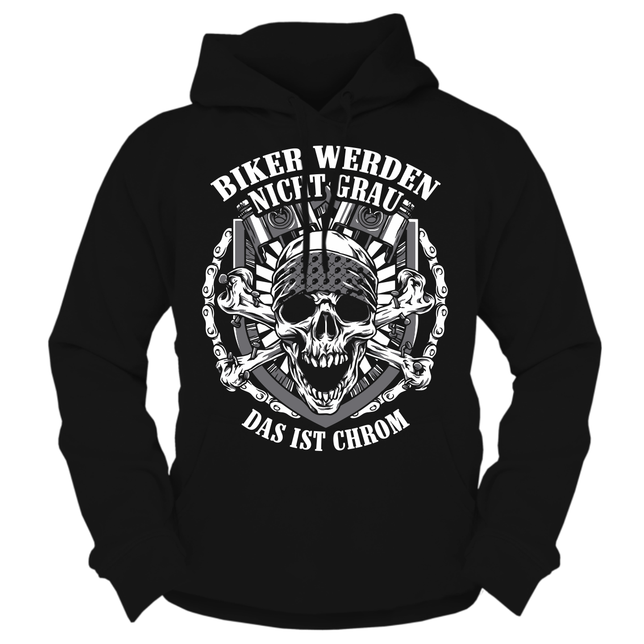 Kapu Biker werden nicht grau DAS IST CHROM