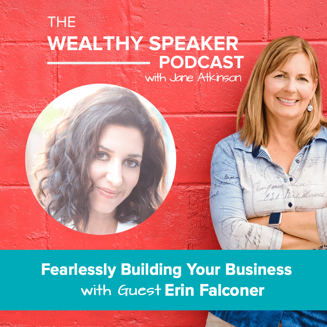 Fearlessly Building Your Business with Erin Falconer Jane Atkinson