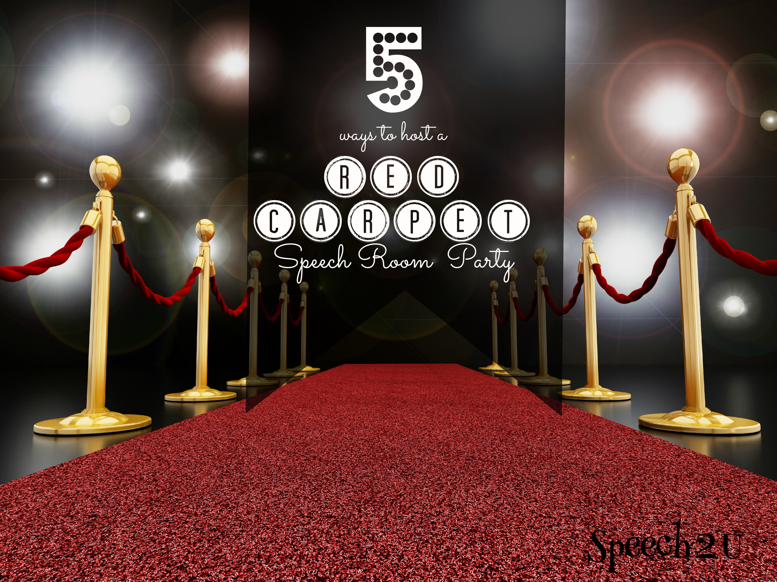 How to Host your own Awards show Speech room Style Speech 2U