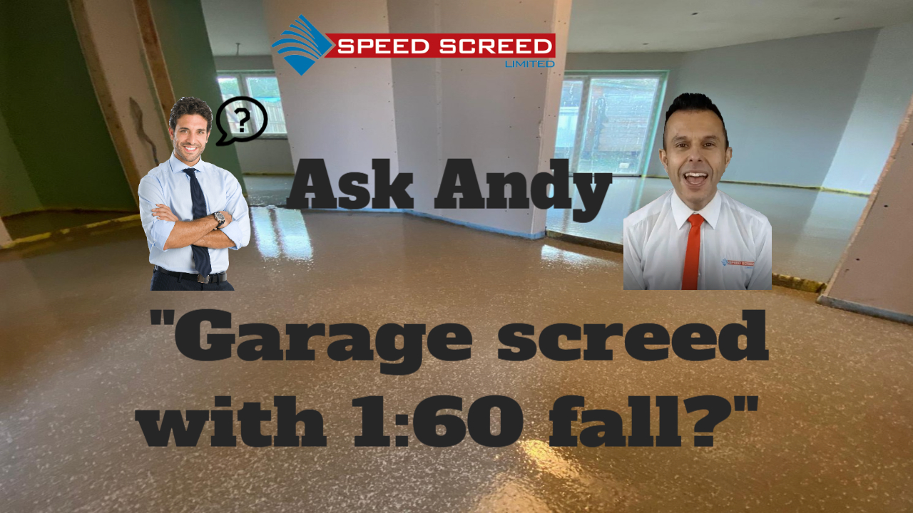 Garage Screed With 160 Fall Which Screed Can I Lay To Falls