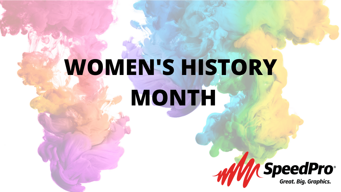 Women's History Month 2021 SpeedPro