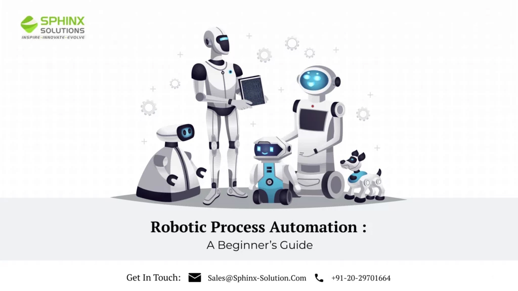 Robotic Process Automation A Beginner's Guide