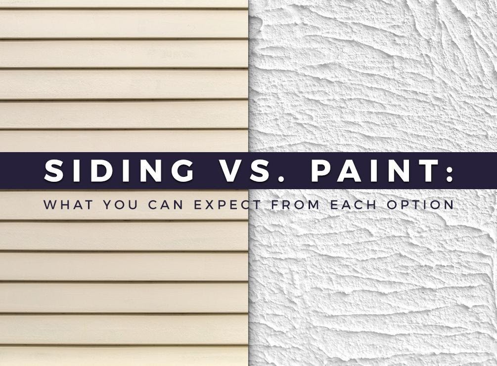 Siding vs. Paint What You Can Expect From Each Option