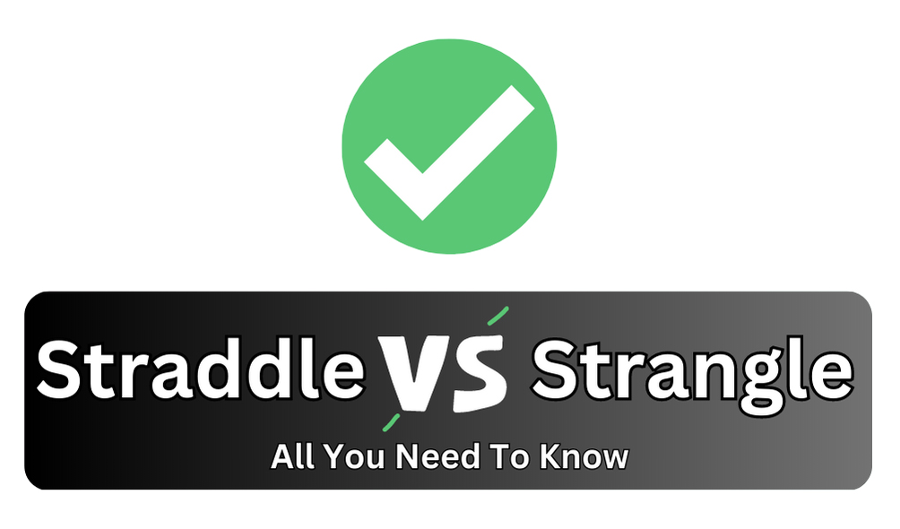 Straddle and Strangle The Options Strategy for regular