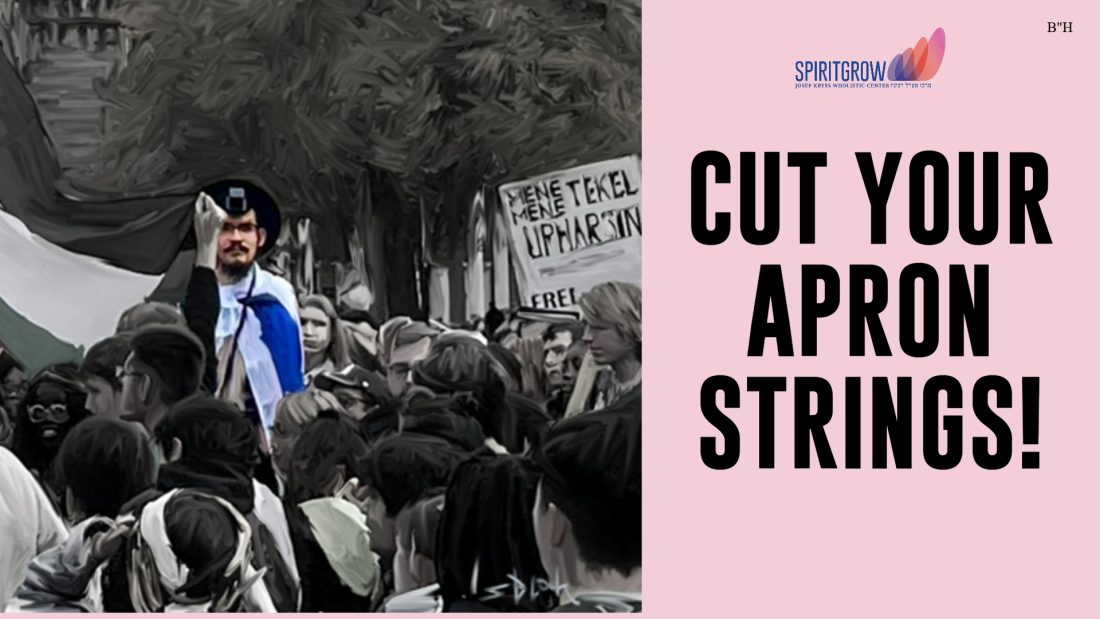 Cut Your Apron Strings Spiritgrow