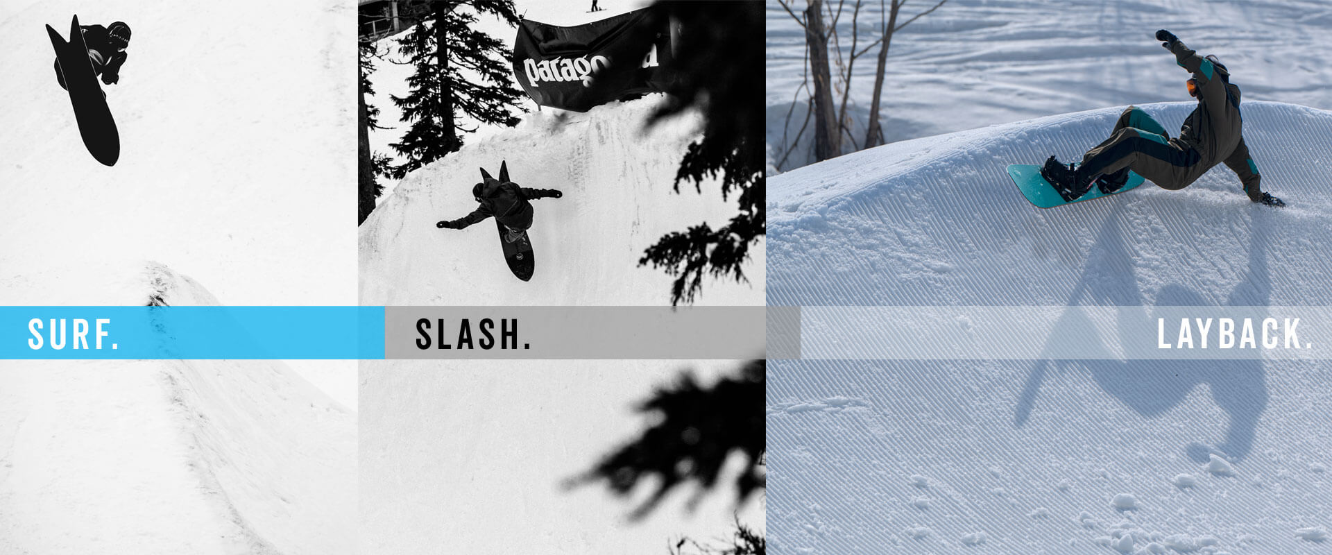 The ultimate surf style snowboard binding. Layback surfy turns with style.