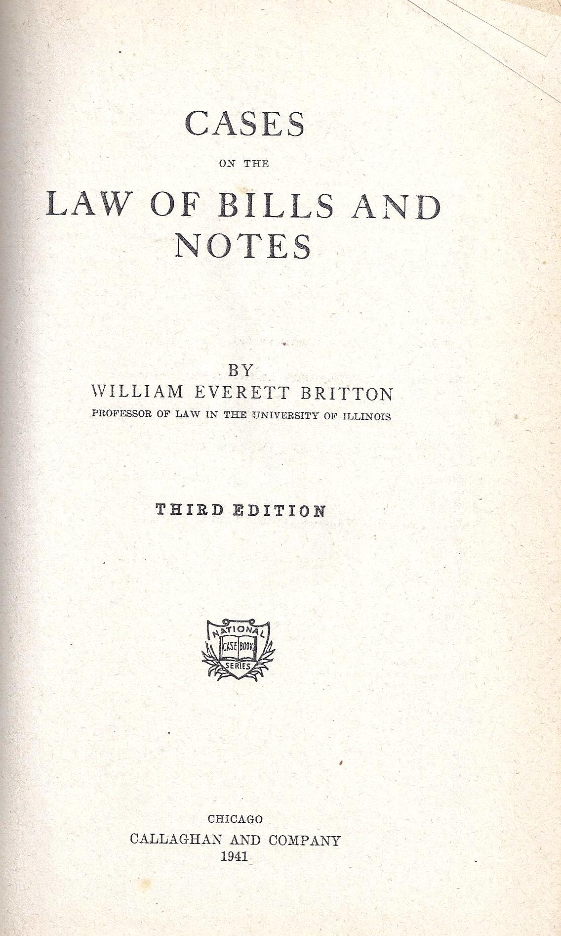 Cases on the Law of Bills and Notes SPMC