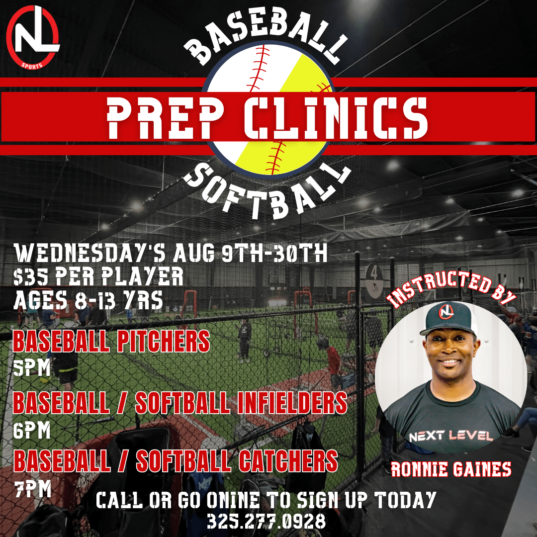 Baseball & Softball Prep Clinics August Sports Next Level