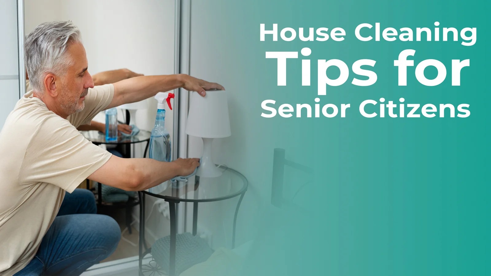 House Cleaning Tips for Seniors