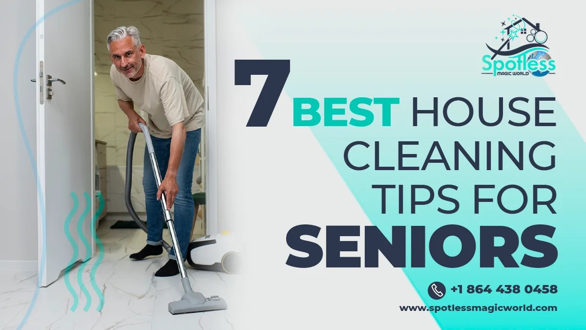 House Cleaning Tips for Seniors