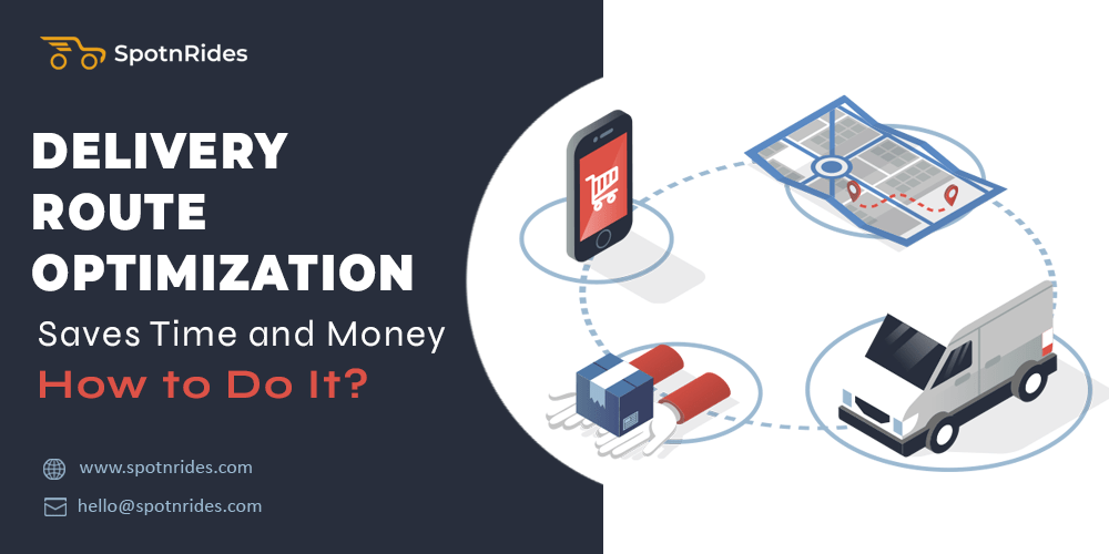 Delivery Route Optimization Saves Time and Money How to Do It