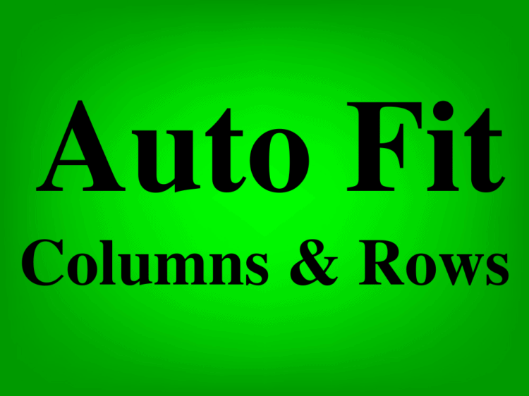 How to Auto Fit column width and row height in Microsoft Excel featured