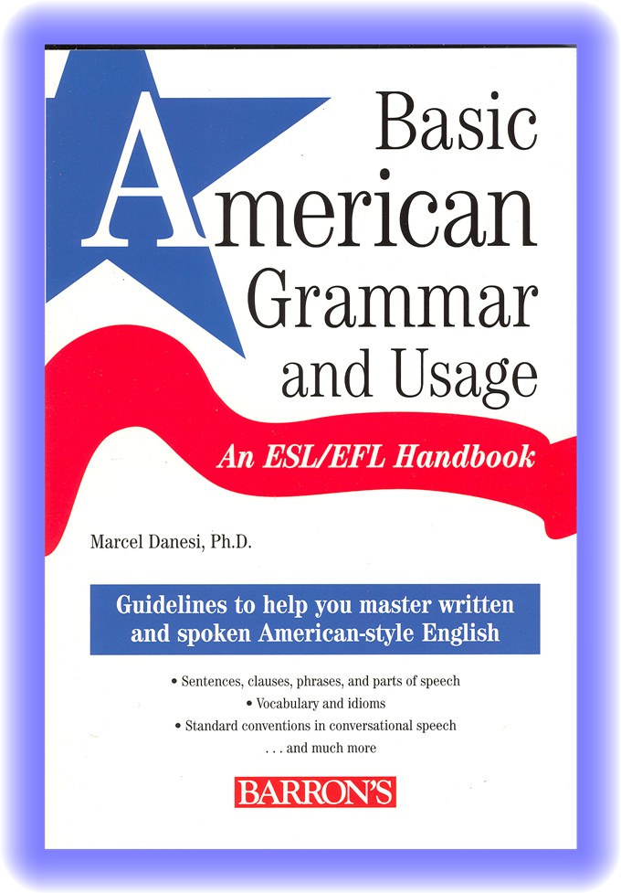 Basic American Grammar and Usage An ESL/EFL Handbook Spring ESL