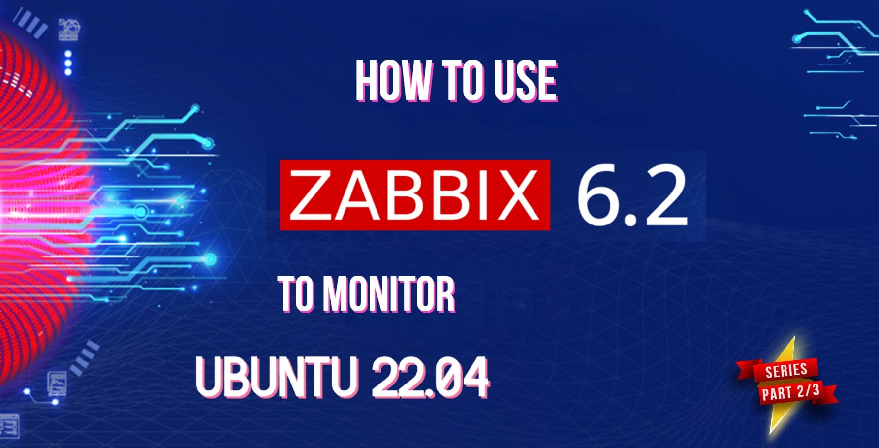 How to Use Zabbix to Monitor an Ubuntu Server SSD Nodes