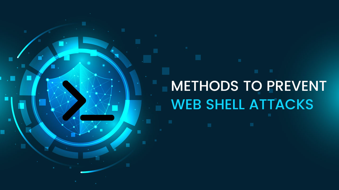 What are  Shell Attacks? How to Prevent  Shell Injection?