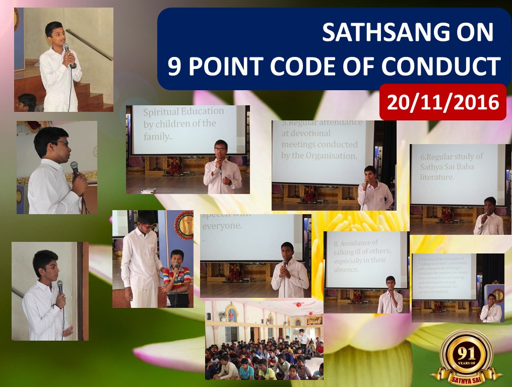 SATHSANG ON 9 POINT CODE OF CONDUCT Sri Sathya Sai Institute of Educare