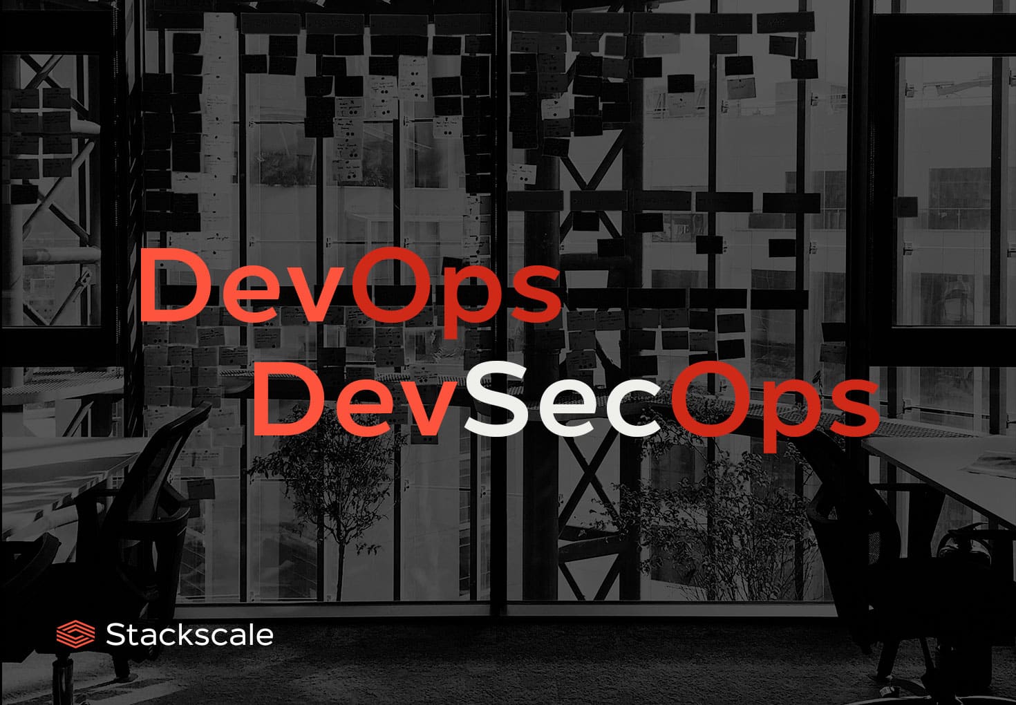 What's DevOps and DevSecOps? Stackscale