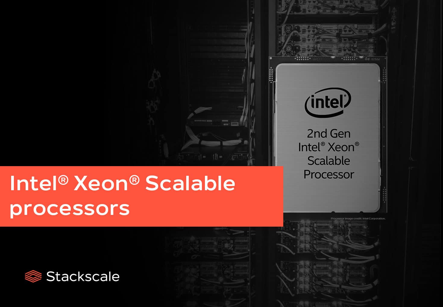 Intel Xeon Scalable processors Stackscale