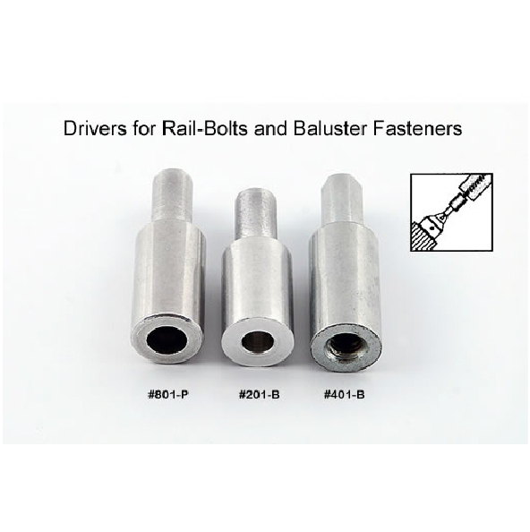 Drivers for RailBolts and Baluster Fasteners Universal Building Systems