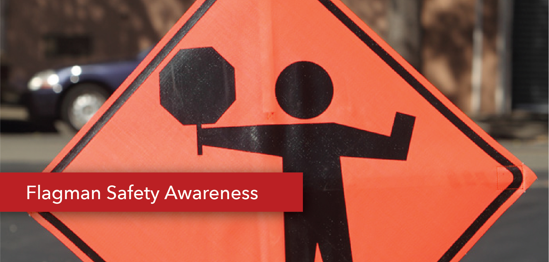 Flagman Safety Awareness SimplySolved Standardization Service