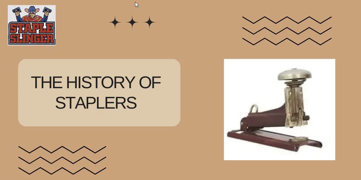 The History of Staplers Who invented the stapler?